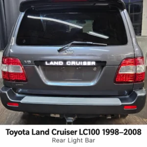 Toyota Land Cruiser LC100 1998–2008 Rear Light Bar