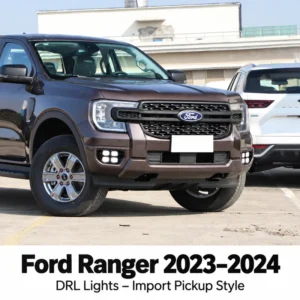 Ford Ranger 2023–2024 DRL Lights – Import Pickup Style