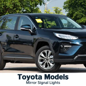 Toyota Models Mirror Signal Lights