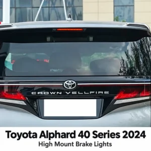 Toyota Alphard 40 Series 2024 High Mount Brake Lights