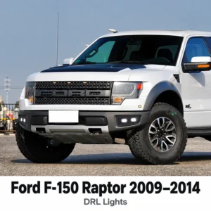 Ford F-150 Raptor 2009–2014 DRL Lights