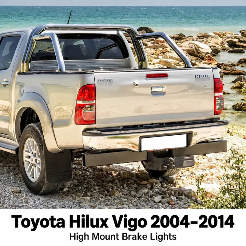 Toyota Hilux Vigo 2004–2014 High Mount Brake Lights