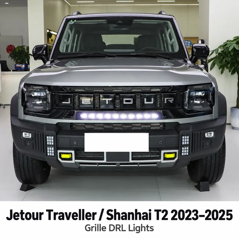 Jetour Traveller / Shanhai T2 2023–2025 Grille DRL Lights