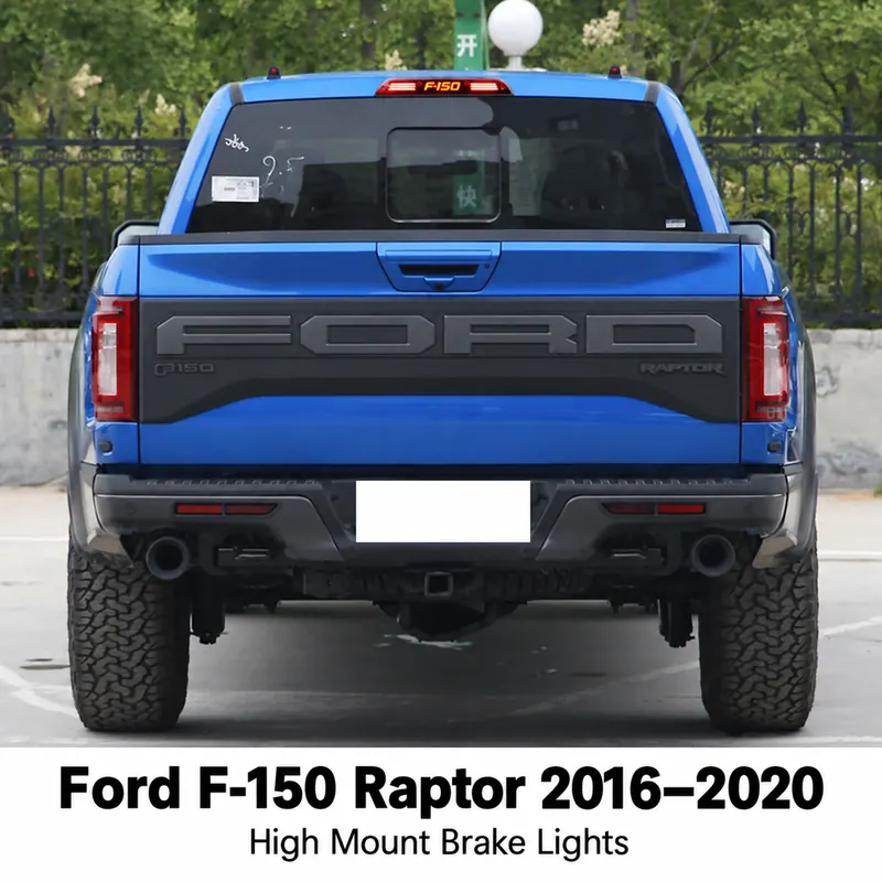Ford F-150 Raptor 2016–2020 High Mount Brake Lights