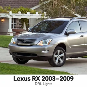 Lexus RX 2003–2009 DRL Lights