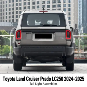 Toyota Land Cruiser Prado LC250 2024–2025 Tail Light Assemblies